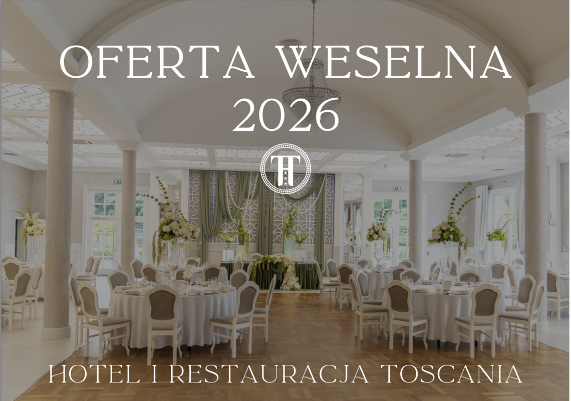 Hochzeitsangebot 2026 - Hotel und Restaurant Toscania